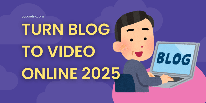 How to Turn Blog to Video Online 2025